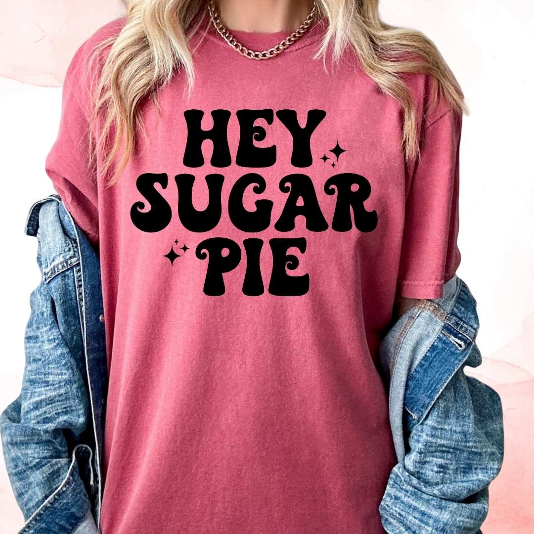 Hey Sugar Pie (Black) Valentines Day DTF TRANSFER or UV DTF STICKER