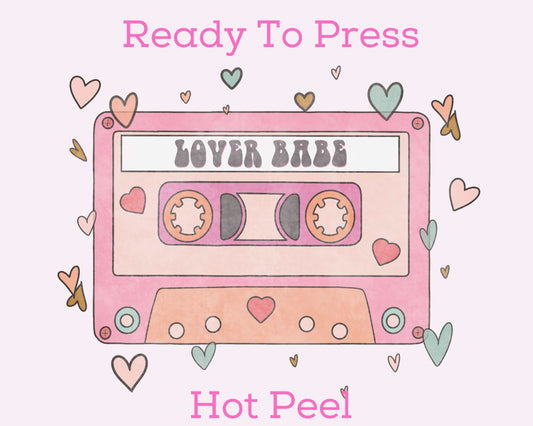 Lover Babe Cassette Valentines Day DTF TRANSFER or UV DTF STICKER