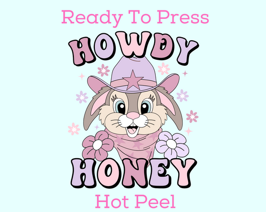 Howdy Honey Bunny Easter Western DTF TRANSFER or UV DTF STICKER or UV DTF STICKER