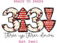 Three Up, Down (Distressed) Basebal DTF TRANSFER or UV DTF STICKER