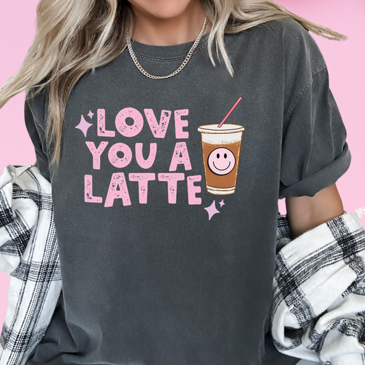 Love You A Latte (Distressed) Pink Valentine's Day DTF TRANSFER