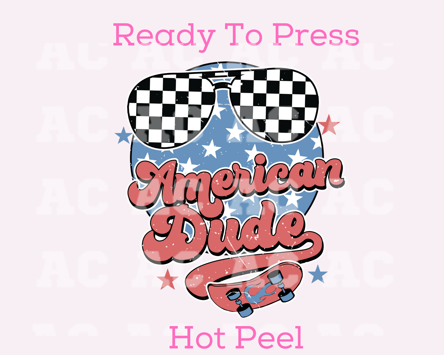 American Dude DTF TRANSFER or UV DTF STICKER