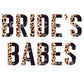 Brides Babes half leopard DTF TRANSFER or UV DTF STICKER DECAL
