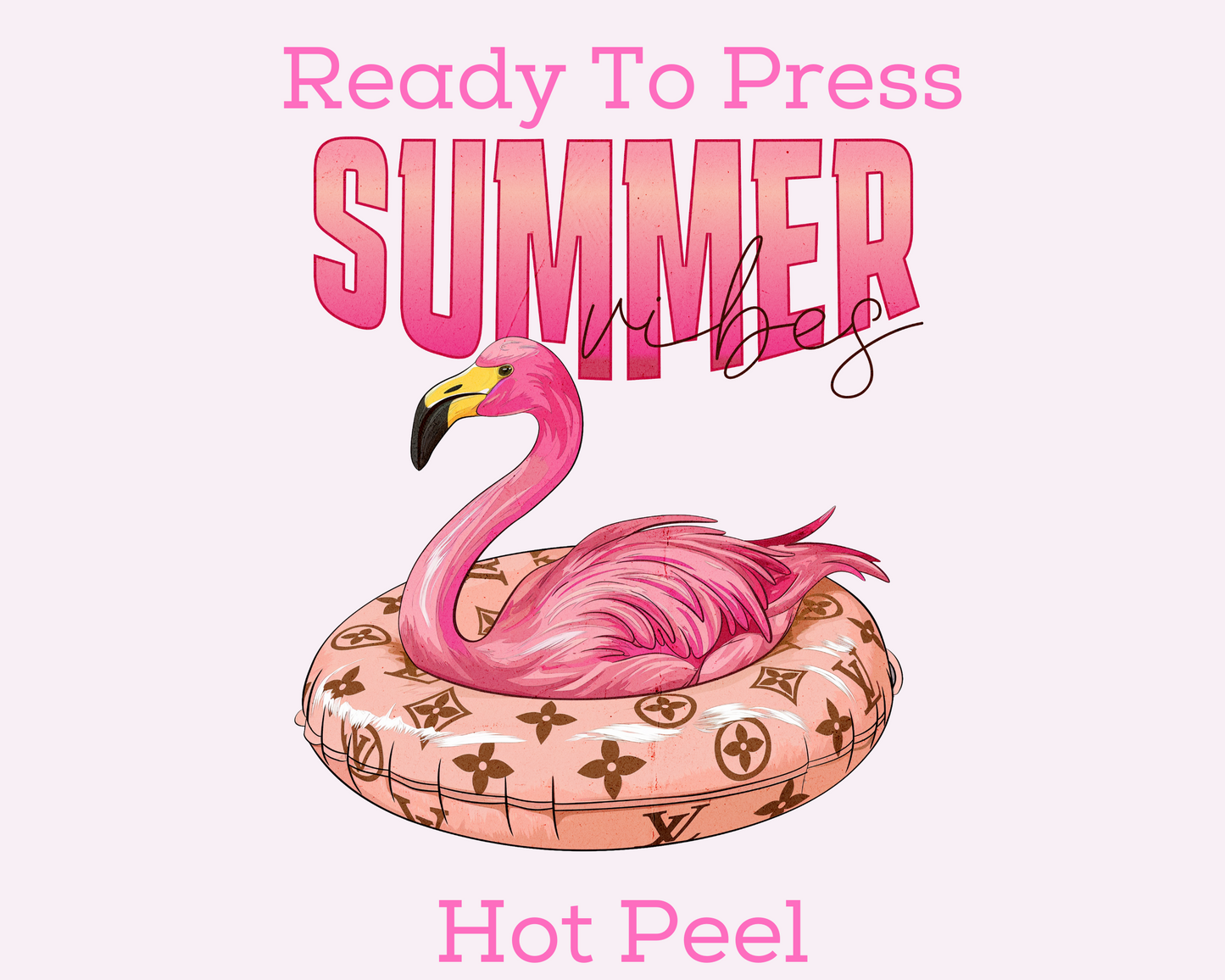 Flamingo Summer Vibes Luxury Summer DTF TRANSFER or UV DTF STICKER
