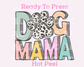 Dog Mom DTF TRANSFER or UV DTF STICKER DECAL