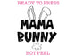 Mama Bunny (Black) Easter DTF TRANSFER or UV DTF STICKER or UV DTF STICKER