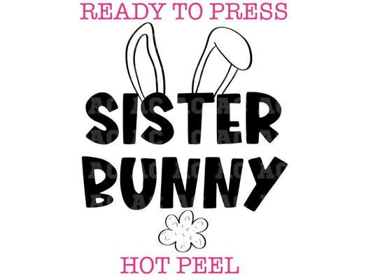 Sister Bunny (Black) Easter DTF TRANSFER