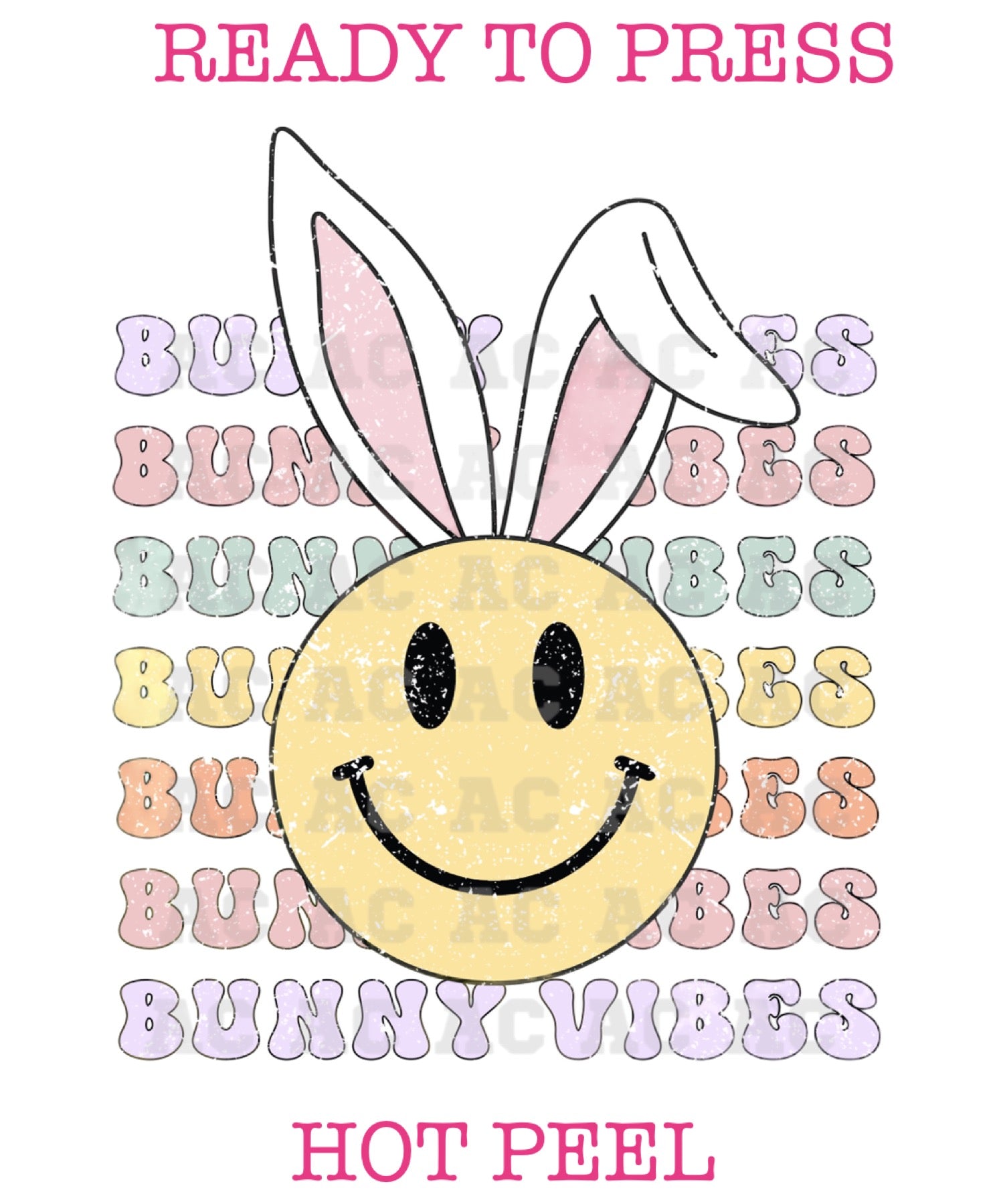 Happy Bunny Vibes Easter DTF TRANSFER