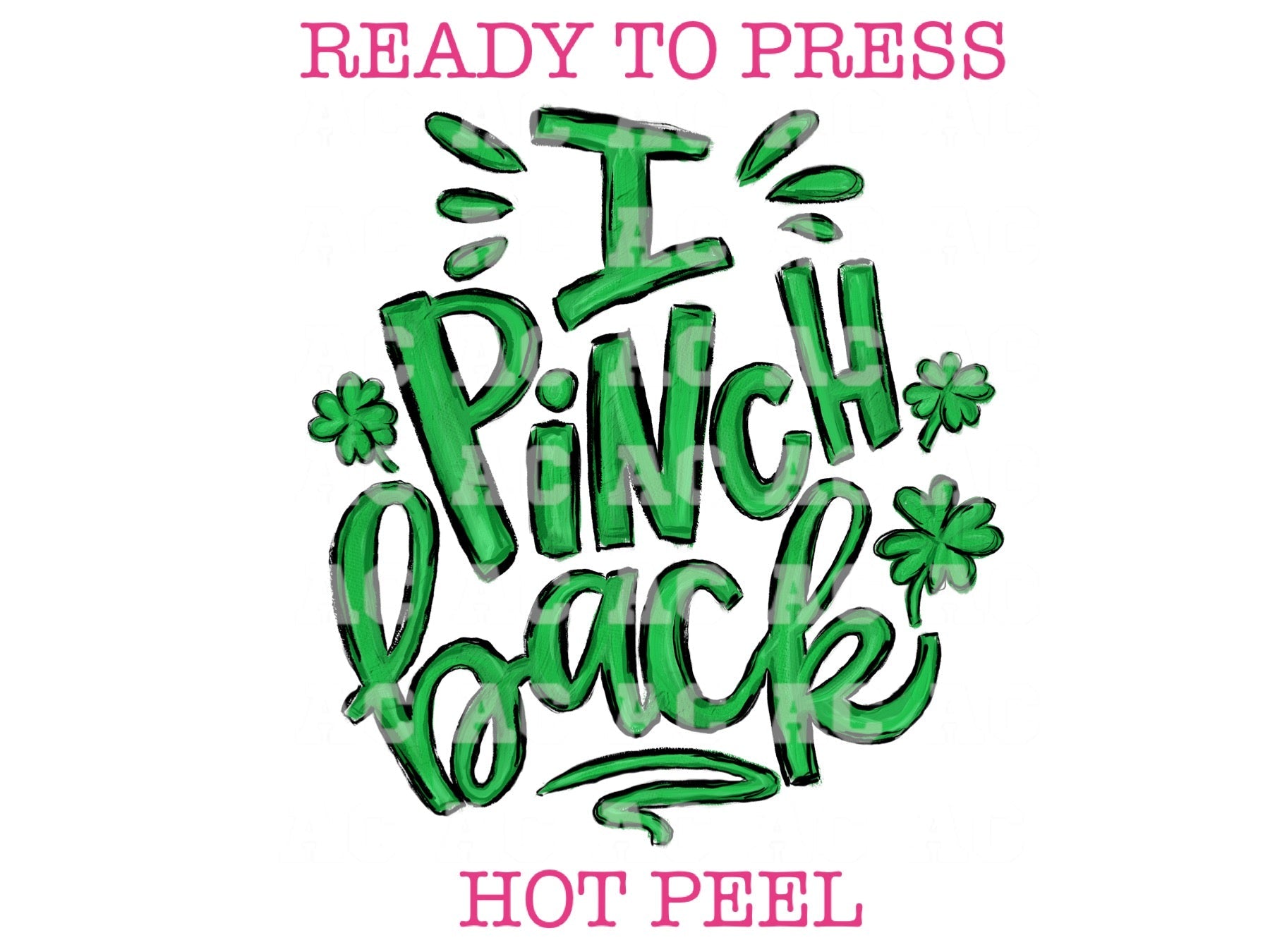 I Pinch Back St. Patrick's Day DTF TRANSFER