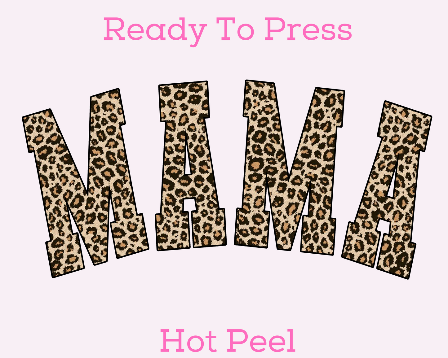 Leopard Print Mama DTF TRANSFER or UV DTF STICKER DECAL