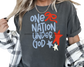 One Nation Under God Patriotic 4th of July DTF TRANSFER