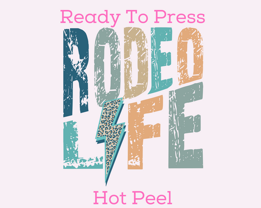 Rodeo Life DTF TRANSFER or UV DTF STICKER