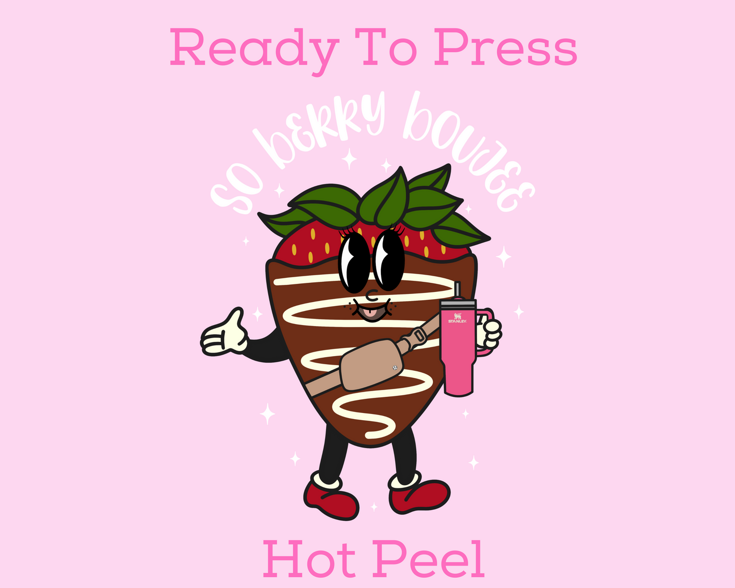 So Berry Boujee (White) Valentine's Day DTF TRANSFER