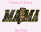 Camo Mama DTF TRANSFER or UV DTF STICKER DECAL