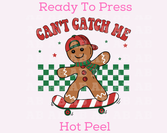 Can't Catch Me, Skateboarding Gingerbread Boy Christmas DTF TRANSFER or UV DTF STICKER