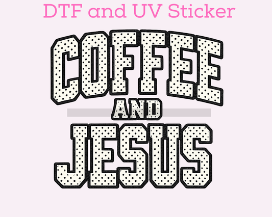 Jesus & Coffee Polka Dot Religious DTF TRANSFER or UV DTF STICKER
