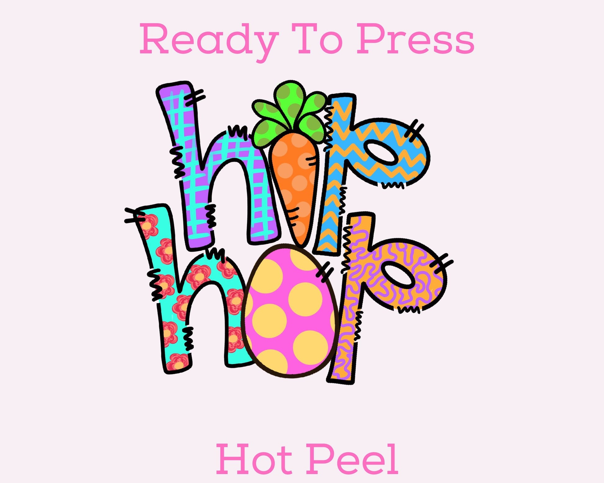 Hip Hop Doodle Easter DTF TRANSFER