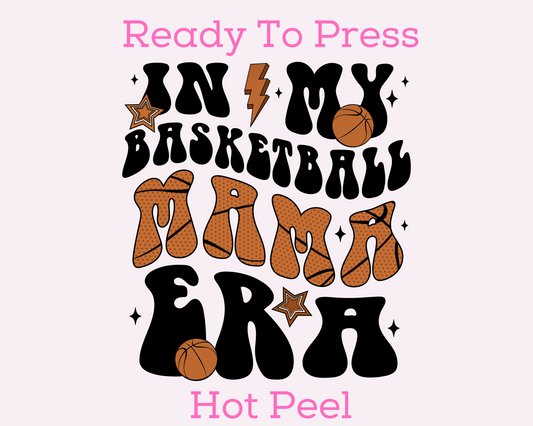 Basketball Mama Era DTF TRANSFER