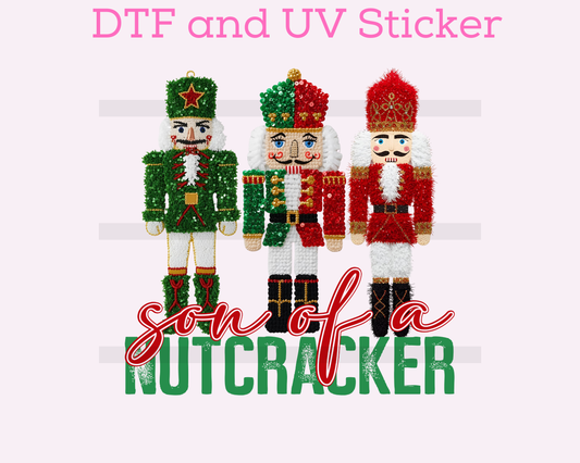 Son of a Nutcracker Christmas DTF TRANSFER or UV DTF STICKER