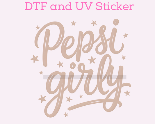 Dr P3pper Girly DTF TRANSFER