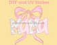 Mama with pink Bow DTF TRANSFER or UV DTF STICKER DECAL