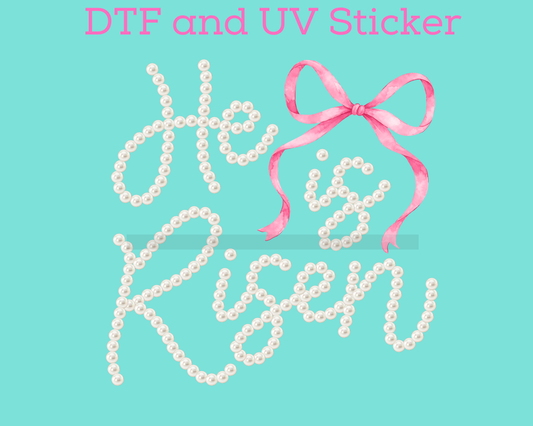 He Is Risen Religious Easter DTF TRANSFER or UV DTF STICKER