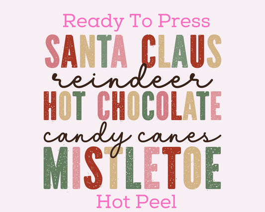 Santa Hot Chocolate And Mistletoe (Distressed) DTF TRANSFER or UV DTF STICKER