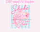 Shake that Bass DTF TRANSFER