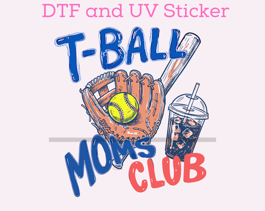 T-Ball Mom Club Baseball DTF TRANSFER