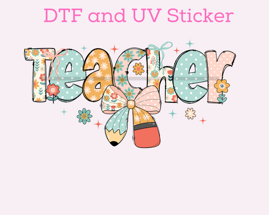 Teacher Patchwork Bow DTF TRANSFER or UV DTF STICKER DECAL