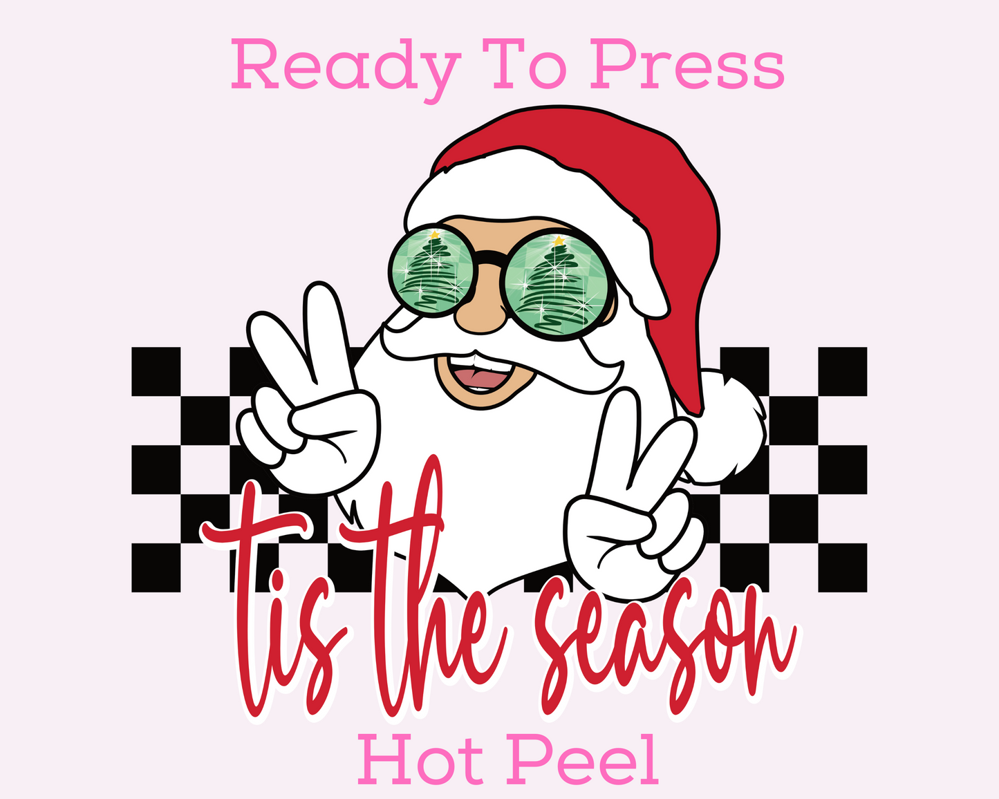 Tis The Season Santa DTF TRANSFER