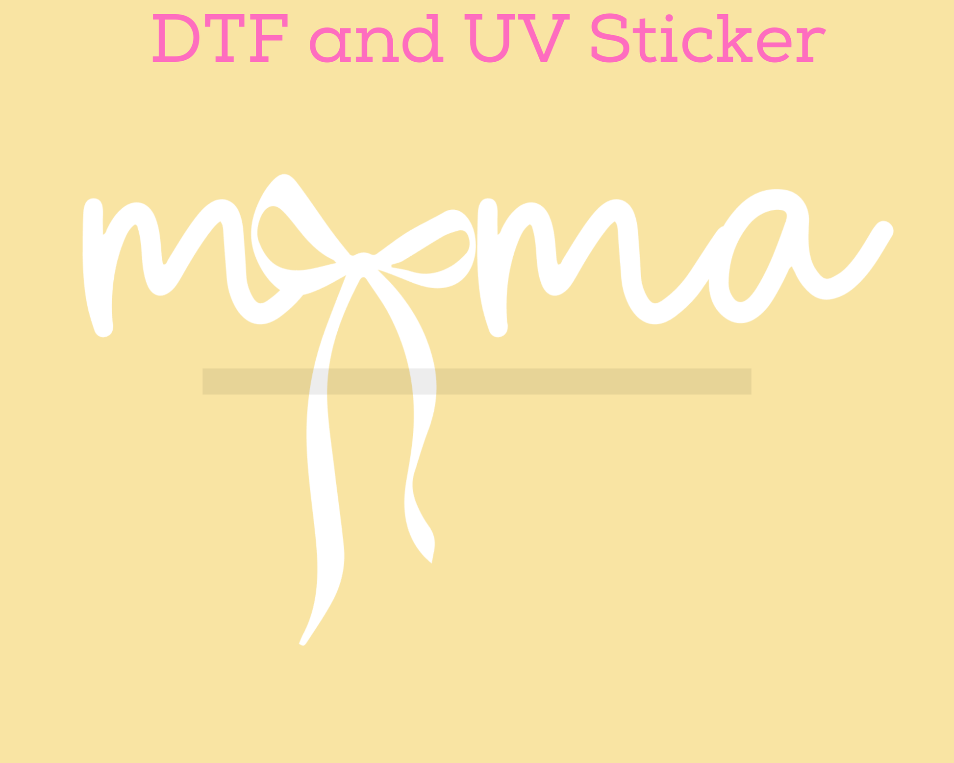 Mama White Bow Coquette DTF TRANSFER or UV DTF STICKER DECAL