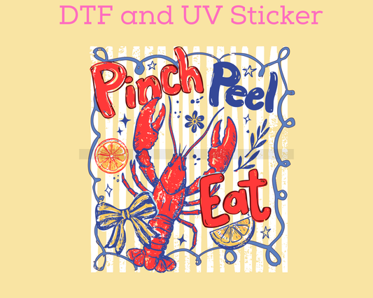 Crawfish Pinch Peel Eat TRANSFER or UV DTF STICKER