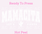 Mamacita (White) DTF TRANSFER